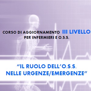 IL RUOLO DELL' O.S.S. NELLE URGENZE / EMERGENZE